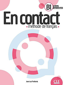 En contact - Méthode de français B1