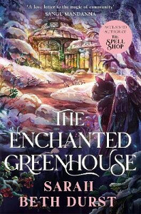 Enchanted Greenhouse