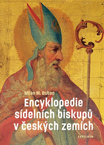 Encyklopedie sídelních biskupů v českých zemích