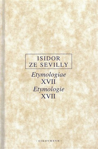 Etymologie XVII / Etymologiae XVII
