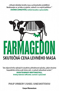 Farmagedon, skutečná cena levného masa