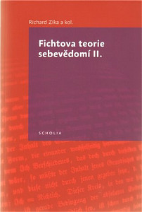 Fichtova teorie sebevědomí II.