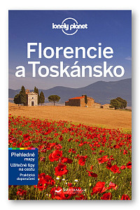 Florencie a Toskánsko - Lonely Planet