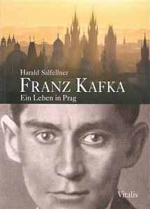 Franz Kafka - Ein Leben in Prag