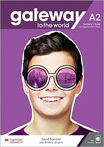 Gateway to the World Maturita A2 Student´s Book