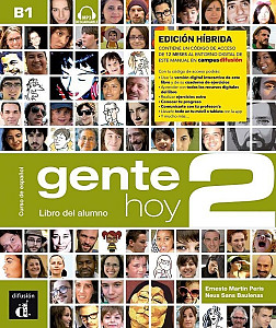 Gente Hoy 2 (B1) – Edición híbrida Libro del alumno + Campus (12 meses)