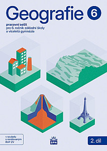 Geografie pro 6. ročník ZŠ – Pracovní sešit 2. díl