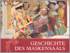 Geschichte des Maskensaals im Schloss Český Krumlov