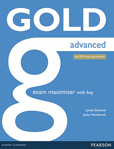 Gold Advanced 2015 Exam Maximiser w/ key