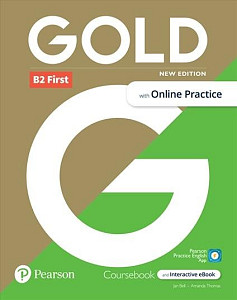 Gold New Edition B2 First Coursebook with eBook and Online Practice
