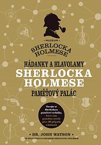 Hádanky a hlavolamy Sherlocka Holmese – paměťový palác