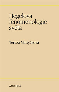 Hegelova fenomenologie světa