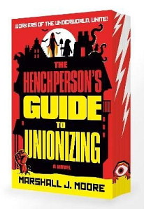 Henchperson´s Guide to Unionizing
