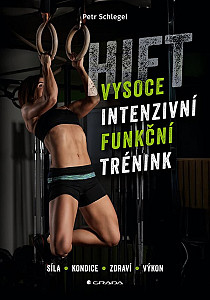 HIFT - Vysoce intenzivní funkční trénink