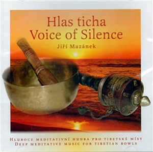 Hlas ticha / Voice of Silence