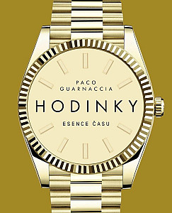 Hodinky - Esence času