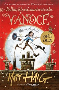 Holka, která zachránila Vánoce