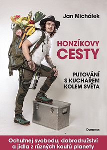 Honzíkovy cesty - Putování s kuchařem kolem světa