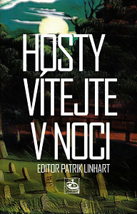 Hosty vítejte v noci