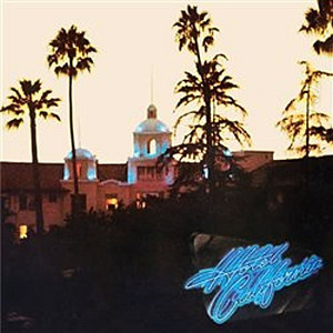 Hotel California (40th Anniversary)