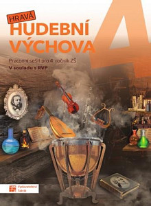 Hravá hudební výchova 4 - pracovní sešit