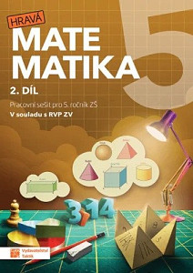 Hravá matematika 5 - Pracovní sešit 2. d