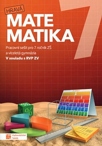 Hravá matematika 7 - Pracovní sešit RVP