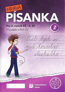 Hravá písanka pro 3. ročník 2. díl (nová edice)