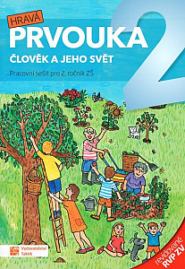 Hravá prvouka 2 - pracovní sešit
