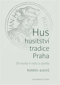 Hus - husitství - tradice - Praha