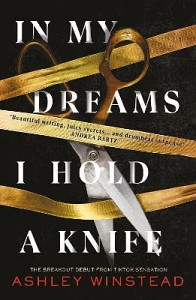 In My Dreams I Hold a Knife: TikTok made me buy it! The breakout dark academia thriller everyone´s talking about