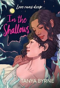 In the Shallows: YA slow-burn sapphic mystery of lost love and second chances, by author of TikTok sensation Afterlove