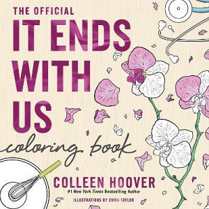 It Ends With Us Colouring Book: An Adult Colouring Book