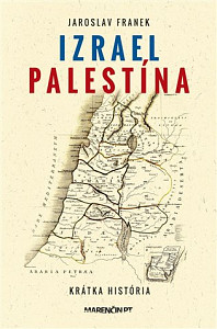Izrael Palestína - krátka história