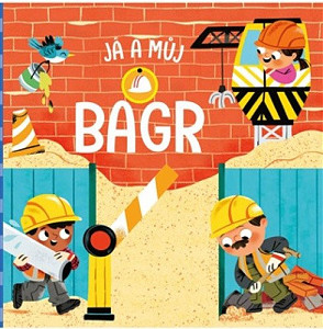 Já a můj bagr