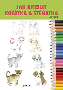 Jak kreslit koťátka a štěňátka