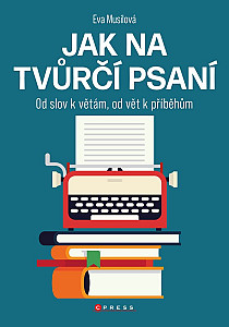 Jak na tvůrčí psaní