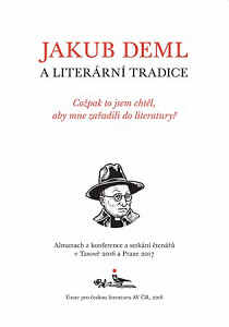 Jakub Deml a literární tradice