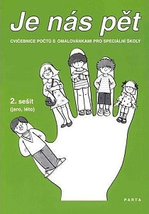 Je nás pět: Cvičebnice počtů s omalovánkami - 2. sešit