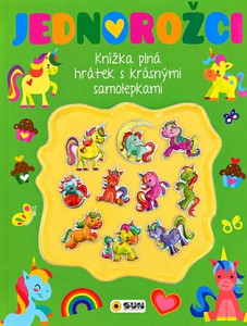 Jednorozžci - Kniha plná hrátek a aktivit s 3D samolepkami