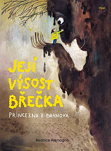 Její Výsost Břečka, princezna z Bahnova