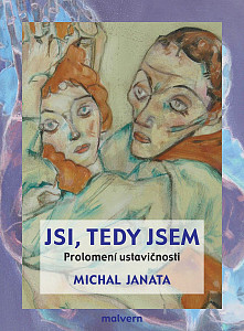 Jsi, tedy jsem - Prolomení ustavičnosti