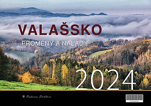 Kalendář 2024 Valašsko/Proměny a nálady - nástěnný