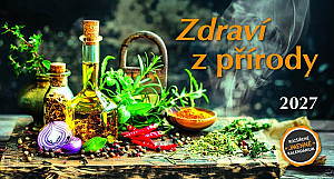 Kalendář 2027 stolní: ZDRAVÍ Z PŘÍRODY