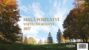 Kalendář stolní 2027 - Malá poselství Vojtěch Kodeta