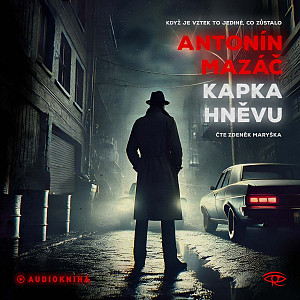 Kapka hněvu - CDmp3 (Čte Zdeněk Maryška)