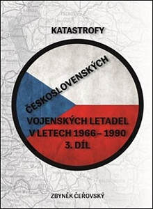 Katastrofy československých vojenských letadel v letech 1966 - 1990
