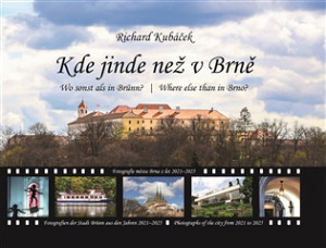 Kde jinde než v Brně