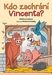Kdo zachrání Vincenta?