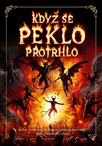 Když se peklo protrhlo